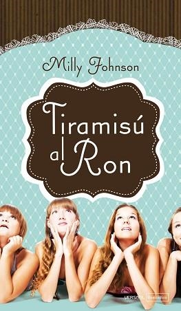 TIRAMISÚ AL RON | 9788492929610 | JOHNSON, MILLY | Llibreria Aqualata | Comprar libros en catalán y castellano online | Comprar libros Igualada