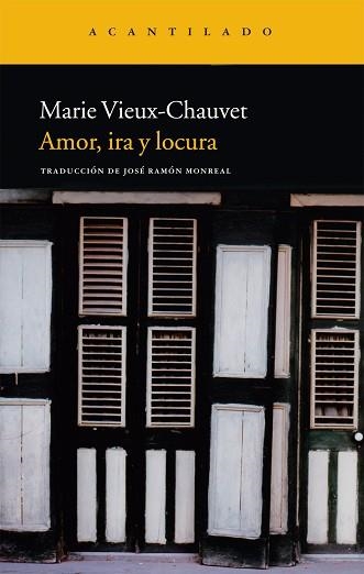 AMOR, IRA Y LOCURA | 9788415277705 | VIEUX-CHAUVET, MARIE | Llibreria Aqualata | Comprar llibres en català i castellà online | Comprar llibres Igualada