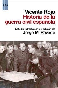 HISTORIA DE LA GUERRA CIVIL ESPAÑOLA | 9788498677843 | ROJO, VICENTE | Llibreria Aqualata | Comprar llibres en català i castellà online | Comprar llibres Igualada