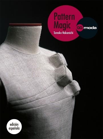 PATTERN MAGIC I | 9788425224386 | NAKAMICHI, TOMOKO | Llibreria Aqualata | Comprar libros en catalán y castellano online | Comprar libros Igualada