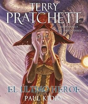 ULTIMO HEROE, EL | 9788401337352 | PRATCHETT, TERRY / KIRBY, PAUL (IL·LUSTR) | Llibreria Aqualata | Comprar libros en catalán y castellano online | Comprar libros Igualada
