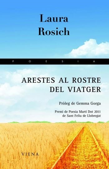 ARESTES AL ROSTRE DEL VIATGER | 9788483306871 | ROSICH, LAURA | Llibreria Aqualata | Comprar libros en catalán y castellano online | Comprar libros Igualada