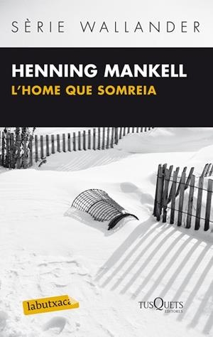 HOME QUE SOMREIA, L' | 9788483836064 | MANKELL, HENNING | Llibreria Aqualata | Comprar llibres en català i castellà online | Comprar llibres Igualada