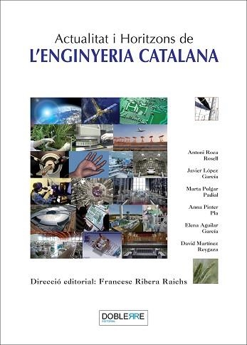 ACTUALITAT I HORTIZONS DE L'ENGINYERIA CATALANA | 9788493612023 | AAVV | Llibreria Aqualata | Comprar llibres en català i castellà online | Comprar llibres Igualada