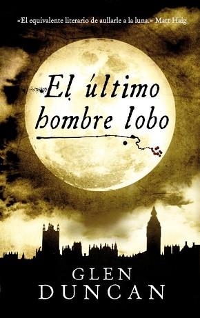 ÚLTIMO HOMBRE LOBO, EL | 9788439725763 | DUNCAN, GLEN | Llibreria Aqualata | Comprar libros en catalán y castellano online | Comprar libros Igualada