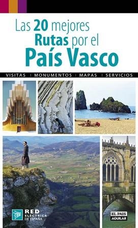 20 MEJORES RUTAS POR EL PAIS VASCO, LAS | 9788403510715 | Llibreria Aqualata | Comprar llibres en català i castellà online | Comprar llibres Igualada