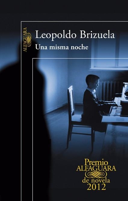 UNA MISMA NOCHE | 9788420402406 | BRIZUELA, LEOPOLDO | Llibreria Aqualata | Comprar llibres en català i castellà online | Comprar llibres Igualada