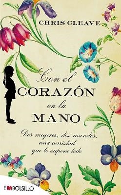 CON EL CORAZÓN EN LA MANO | 9788415140320 | CLEAVE, CHRIS | Llibreria Aqualata | Comprar llibres en català i castellà online | Comprar llibres Igualada