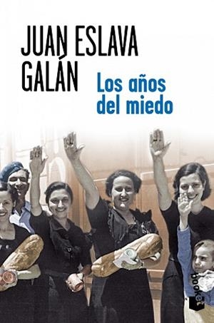 AÑOS DEL MIEDO, LOS | 9788408007173 | ESLAVA GALÁN, JUAN | Llibreria Aqualata | Comprar libros en catalán y castellano online | Comprar libros Igualada