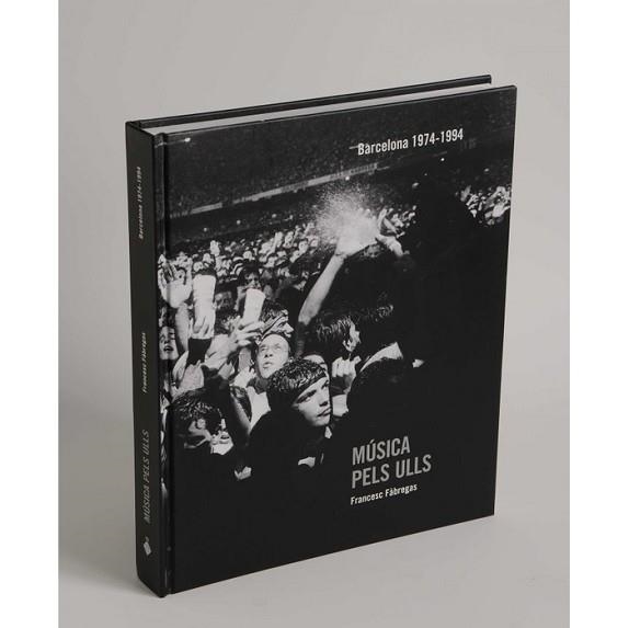 MUSICA PELS ULLS 1974-1994- VINT ANYS DE FOTOGRAFIA MUSICAL A BARCELONA | 9788498503630 | FABREGAS, FRANCESC | Llibreria Aqualata | Comprar libros en catalán y castellano online | Comprar libros Igualada