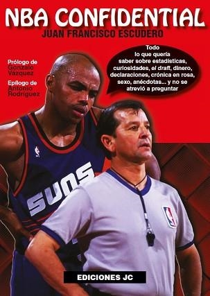 NBA CONFIDENTIAL | 9788495121936 | ESCUDERO, JUAN FRANCISCO | Llibreria Aqualata | Comprar libros en catalán y castellano online | Comprar libros Igualada