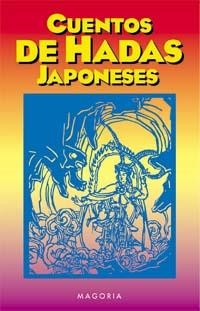 CUENTOS DE HADAS JAPONESES | 9788477207146 | ANÓNIMO | Llibreria Aqualata | Comprar libros en catalán y castellano online | Comprar libros Igualada