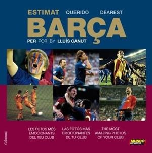 ESTIMAT BARÇA | 9788466413398 | CANUT, LLUIS | Llibreria Aqualata | Comprar llibres en català i castellà online | Comprar llibres Igualada