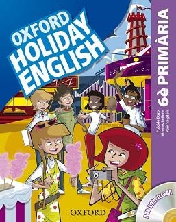 HOLIDAY ENGLISH 6 PRIMÀRIA PACK CATALÀ 3A EDICIÓ | 9780194546270 | BAZO,PLÁCIDO/PEÑATE,MARCOS/HERNÁNDEZ,MARI ROS | Llibreria Aqualata | Comprar libros en catalán y castellano online | Comprar libros Igualada