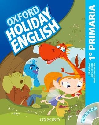 HOLIDAY ENGLISH 1 PRIMARIA PACK CASTELLANO 3A EDICIÓN | 9780194546287 | BAZO,PLÁCIDO/PEÑATE,MARCOS/HERNÁNDEZ,MARI ROS | Llibreria Aqualata | Comprar libros en catalán y castellano online | Comprar libros Igualada