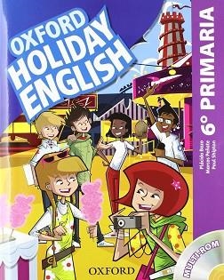 HOLIDAY ENGLISH 6 PRIMARIA PACK CASTELLANO 3A EDICIÓN | 9780194546331 | BAZO,PLÁCIDO/PEÑATE,MARCOS/HERNÁNDEZ,MARI ROS | Llibreria Aqualata | Comprar libros en catalán y castellano online | Comprar libros Igualada