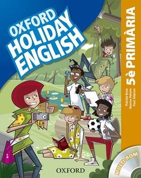 HOLIDAY ENGLISH 5 PRIMÀRIA PACK CATALÀ 3A EDICIÓ | 9780194546263 | BAZO,PLÁCIDO/PEÑATE,MARCOS/HERNÁNDEZ,MARI ROS | Llibreria Aqualata | Comprar libros en catalán y castellano online | Comprar libros Igualada
