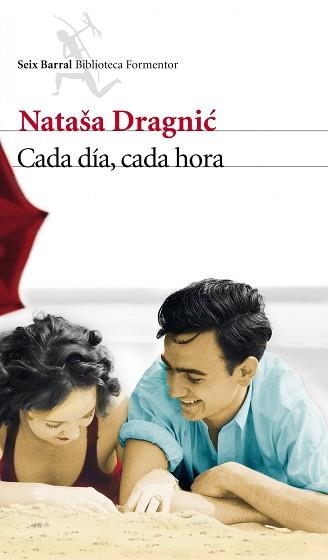 CADA DÍA, CADA HORA | 9788432209703 | DRAGNIC, NATASA | Llibreria Aqualata | Comprar libros en catalán y castellano online | Comprar libros Igualada