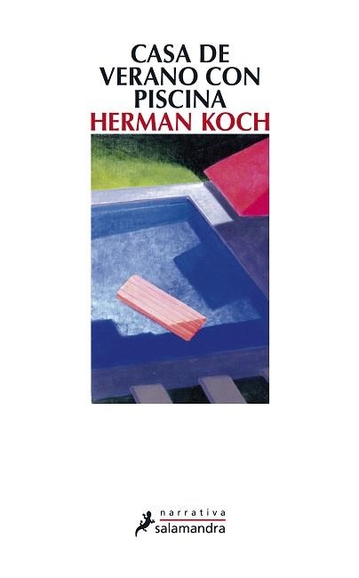 CASA DE VERANO CON PISCINA | 9788498384550 | KOCH, HERMAN | Llibreria Aqualata | Comprar libros en catalán y castellano online | Comprar libros Igualada