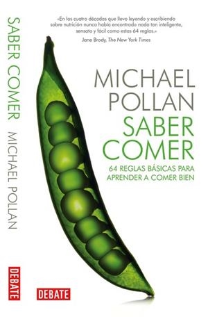 SABER COMER | 9788499921730 | POLLAN, MICHAEL | Llibreria Aqualata | Comprar libros en catalán y castellano online | Comprar libros Igualada