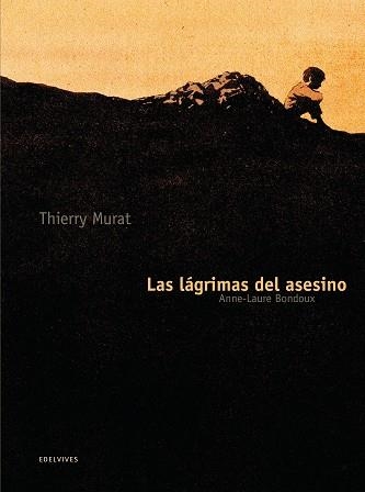 LÁGRIMAS DEL ASESINO, LAS | 9788426384973 | BONDOUX, ANNE-LAURE | Llibreria Aqualata | Comprar libros en catalán y castellano online | Comprar libros Igualada