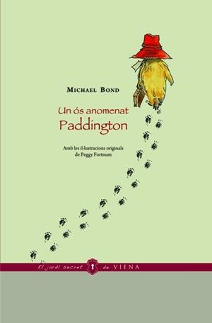 UN OS ANOMENAT PADDINGTON (JARDI SECRET 3) | 9788483305973 | BOND, MICHAEL | Llibreria Aqualata | Comprar libros en catalán y castellano online | Comprar libros Igualada