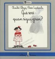QUE SERE QUAN SIGUI GRAN | 9788424622237 | Llibreria Aqualata | Comprar libros en catalán y castellano online | Comprar libros Igualada
