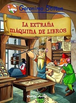 EXTRAÑA MAQUINAS DE LIBROS, LA (COMIC STILTON 8) | 9788408102403 | STILTON, GERONIMO | Llibreria Aqualata | Comprar llibres en català i castellà online | Comprar llibres Igualada