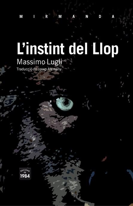 INSTINT DEL LLOP, L' | 9788492440818 | LUGLI, MASSIMO | Llibreria Aqualata | Comprar llibres en català i castellà online | Comprar llibres Igualada