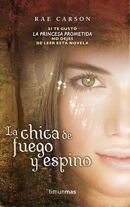 CHICA DE FUEGO Y ESPINO, LA | 9788448003173 | CARSON, RAE | Llibreria Aqualata | Comprar libros en catalán y castellano online | Comprar libros Igualada