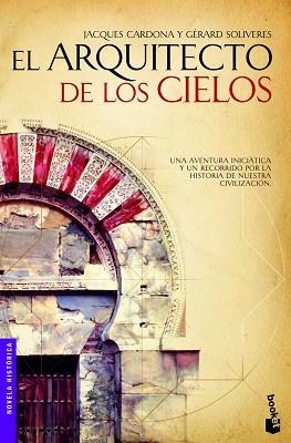 ARQUITECTO DE LOS CIELOS, EL | 9788499981178 | CARDONA, JACQUES / SOLIVERES, GÉRARD | Llibreria Aqualata | Comprar llibres en català i castellà online | Comprar llibres Igualada