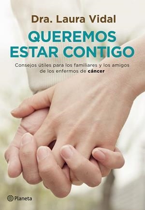 QUEREMOS ESTAR CONTIGO | 9788408007623 | VIDAL, DRA. LAURA | Llibreria Aqualata | Comprar llibres en català i castellà online | Comprar llibres Igualada
