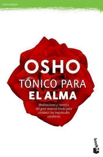 TÓNICO PARA EL ALMA | 9788427034105 | OSHO | Llibreria Aqualata | Comprar libros en catalán y castellano online | Comprar libros Igualada