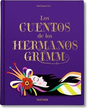 CUENTOS DE LOS HERMANOS GRIMM, LOS | 9783836530569 | DANIEL, NOEL (ED) | Llibreria Aqualata | Comprar libros en catalán y castellano online | Comprar libros Igualada