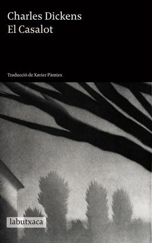 CASALOT, EL | 9788499305080 | DICKENS, CHARLES | Llibreria Aqualata | Comprar llibres en català i castellà online | Comprar llibres Igualada