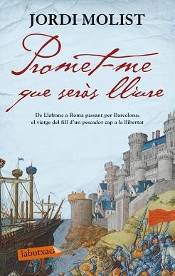 PROMET-ME QUE SERÀS LLIURE | 9788499305158 | MOLIST, JORDI | Llibreria Aqualata | Comprar llibres en català i castellà online | Comprar llibres Igualada