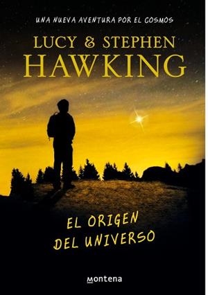 ORIGEN DEL UNIVERSO, EL (LA CLAVE SECRETA DEL UNIVERSO 3) | 9788484418917 | HAWKING, STEPHEN / HAWKING, LUCY | Llibreria Aqualata | Comprar llibres en català i castellà online | Comprar llibres Igualada