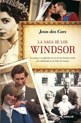 SAGA DE LOS WINDSOR, LA | 9788403012578 | DES CARS, JEAN | Llibreria Aqualata | Comprar libros en catalán y castellano online | Comprar libros Igualada