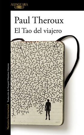 TAO DEL VIAJERO, EL | 9788420402710 | THEROUX,  PAUL | Llibreria Aqualata | Comprar libros en catalán y castellano online | Comprar libros Igualada