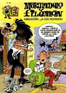 MORTADELO Y FILEMÓN 192. JUBILACIÓN... !A LOS NOVENTA! | 9788466648769 | IBÁÑEZ | Llibreria Aqualata | Comprar llibres en català i castellà online | Comprar llibres Igualada