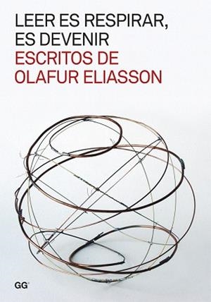 LEER ES RESPIRAR, ES DEVENIR. | 9788425225437 | ELIASSON, OLAFUR | Llibreria Aqualata | Comprar libros en catalán y castellano online | Comprar libros Igualada