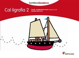 QUADERNS DE CAL·LIGARIA 2 SANTILLANA | 9788468013602 | Llibreria Aqualata | Comprar llibres en català i castellà online | Comprar llibres Igualada