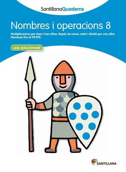 QUADERN DE NOMBRES I OPERACIONS 8 | 9788468013893 | Llibreria Aqualata | Comprar llibres en català i castellà online | Comprar llibres Igualada