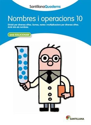 QUADERN DE NOMBRES I OPERACIONS 10 | 9788468013916 | VARIOS AUTORES | Llibreria Aqualata | Comprar llibres en català i castellà online | Comprar llibres Igualada