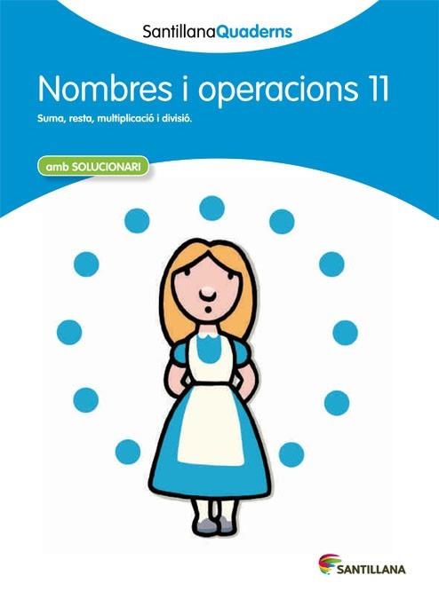 QUADERN DE NOMBRES I OPERACIONS 11 | 9788468013923 | VARIOS AUTORES | Llibreria Aqualata | Comprar llibres en català i castellà online | Comprar llibres Igualada