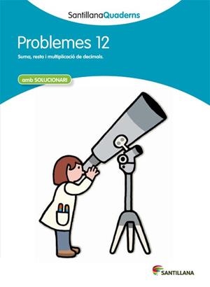 QUADERN DE PROBLEMES 12 | 9788468014074 | Llibreria Aqualata | Comprar llibres en català i castellà online | Comprar llibres Igualada