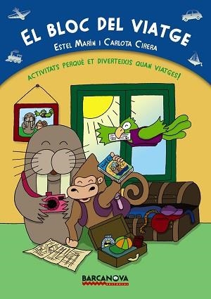 BLOC DEL VIATGE, EL | 9788448930547 | MARÍN, ESTEL | Llibreria Aqualata | Comprar libros en catalán y castellano online | Comprar libros Igualada