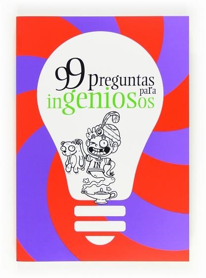 99 PREGUNTAS PARA INGENIOSOS | 9788467551235 | SANTAOLALLA PASCUAL, ELSA | Llibreria Aqualata | Comprar libros en catalán y castellano online | Comprar libros Igualada