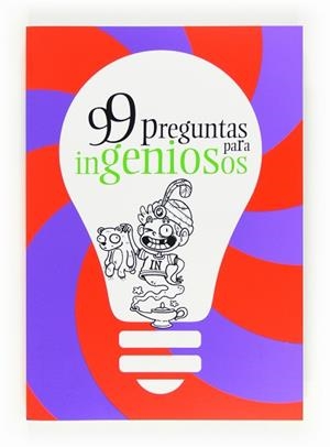 99 PREGUNTAS PARA INGENIOSOS | 9788467551235 | SANTAOLALLA PASCUAL, ELSA | Llibreria Aqualata | Comprar llibres en català i castellà online | Comprar llibres Igualada