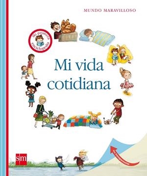 MI VIDA COTIDIANA | 9788467552188 | DELAFOSSE, CLAUDE | Llibreria Aqualata | Comprar llibres en català i castellà online | Comprar llibres Igualada